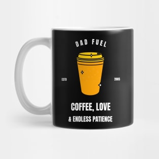 Dad Fuel: Coffee, Love & Endless Patience Mug